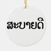 Sabaide ♦ Hallo in Laos / Laos / Laotiaans Script  Keramisch Ornament (Voorkant)