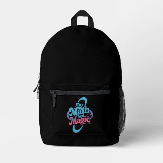Sac À Dos Imprimé Faire des maths pas de la magie amateurs de maths (Recto)