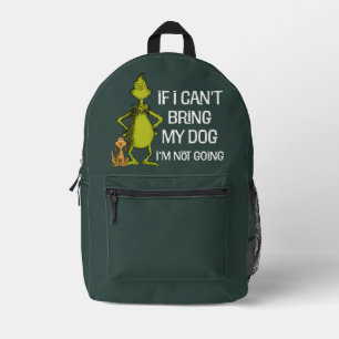 Sac À Dos Imprimé Grinch Si Je Ne Peux Pas Amener Mon Chien Je Ne Vi
