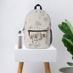 Sac À Dos Imprimé Je ne fais pas très bien l'hiver Drôle d'hiver