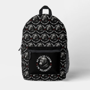 Sac À Dos Imprimé Pour autant que je sache, je suis un délicieux sin