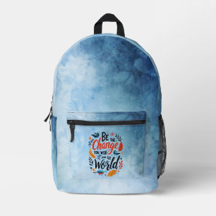 Sac À Dos Imprimé Soyez le changement que vous souhaitez pour le mon