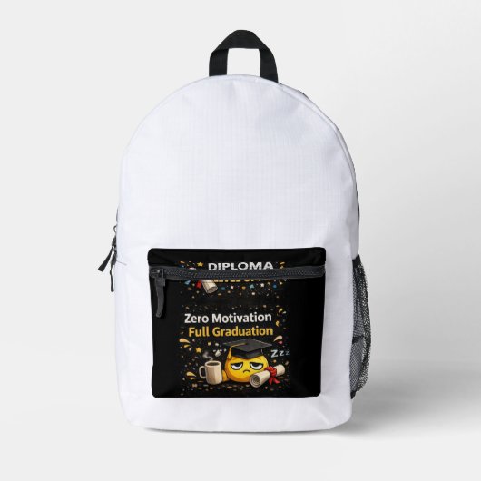 Sac À Dos Imprimé Zero Motivation Full Graduation Funny Shirt (Recto)