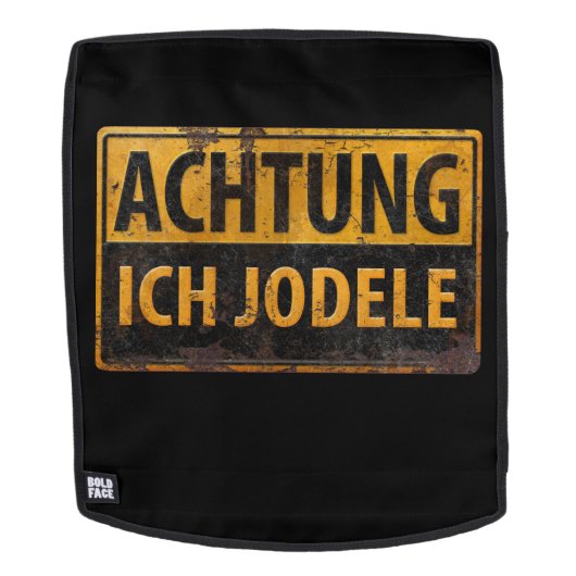 Sac À Dos SYMBOLE Yodel allemand ACHTUNG ICH JODELE Lustig (Devant amovible)