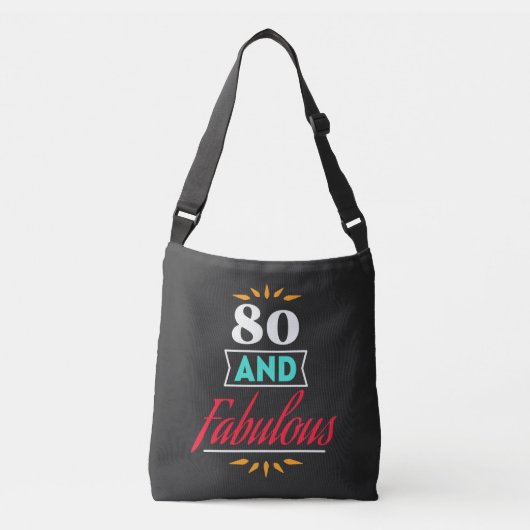 Sac Ajustable 80 ans et dire fabuleux (Devant)