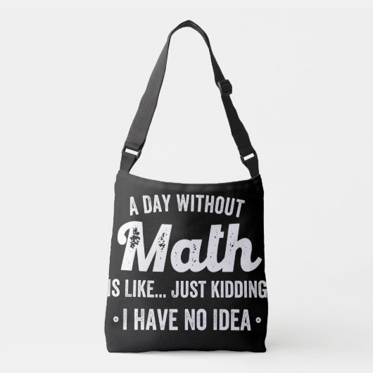 Sac Ajustable a day withoumatis like just kidding i have (Devant)