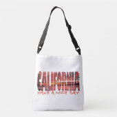 Sac Ajustable California - Have A Nice Day (Dos)