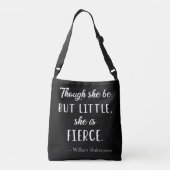 Sac Ajustable Citation de Shakespeare - Peu mais Fierce II (Dos)