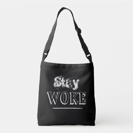 Sac Ajustable Devis Stay Woke tendance (Dos)