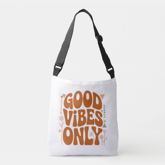 Sac Ajustable Good Vibes Only  (Devant)