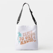 Sac Ajustable Il est temps d'obtenir Nauti (Dos)