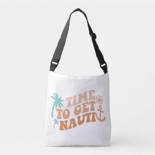 Sac Ajustable Il est temps d'obtenir Nauti