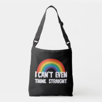 Je ne peux même pas penser droit Funny Gay Pride