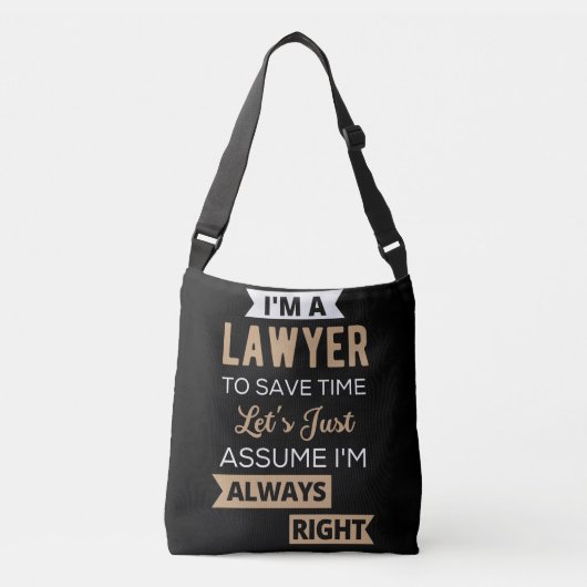 Sac Ajustable Je suis un avocat, pour gagner du temps (Devant)