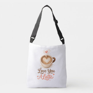 Sac Ajustable Love You A Latte – Cute Coffee Valentine Gift