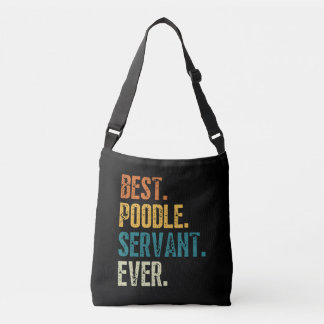 Sac Ajustable Meilleur Serviteur De Poodle Chien Jamais Distress
