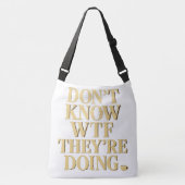 Sac Ajustable Mob Wife Energy: “Don’t Know WTF” Design (Devant)