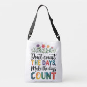 Sac Ajustable Ne comptez pas les jours, faites que les jours com (Dos)