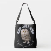 Sac Ajustable Owl : Et Juste À Qui Pensez-Vous Parler ? (Dos)
