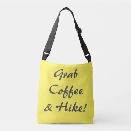 Sac Ajustable Prenez Du Café Et Une Randonnée (Devant)
