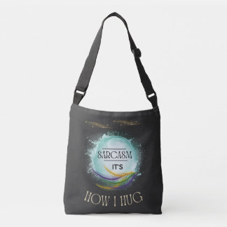 Sac Ajustable Sarcasme C'est comme ça que je serre un Humour sar