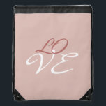 Sac Avec Cordons Love Rose Gold Color Calligraphy Script<br><div class="desc">Vous pouvez facilement changer les polices et les couleurs. Vous pouvez également ajouter votre logo et l'image arrière - plan comme vous le souhaitez.</div>