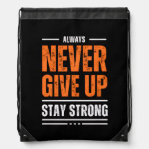 "N'abandonnez jamais" Motivational Drawstring sac 