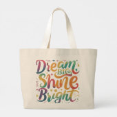 Sac cabas géant "Rêve grand, brillez éclatant" (Dos)