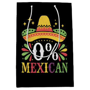 Sac Cadeau Moyen 0% Mexicain Zéro Pour Cent Drôle Cinco De Mayo