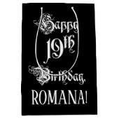 Sac Cadeau Moyen 19e anniversaire : fantaisie, élégant script + Nom (Devant)