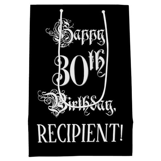 Sac Cadeau Moyen 30e anniversaire : Fancy, Elegant Script + Nom per (Dos)