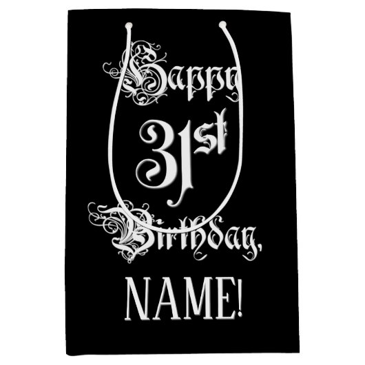 Sac Cadeau Moyen 31e anniversaire : Fancy, Elegant Script + Nom per (Devant)