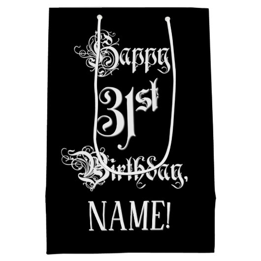 Sac Cadeau Moyen 31e anniversaire : Fancy, Elegant Script + Nom per (Dos)