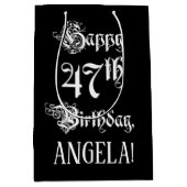 Sac Cadeau Moyen 47e anniversaire : Fancy, Elegant Script + Nom per (Devant)