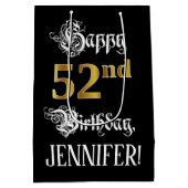 Sac Cadeau Moyen 52nd Birthday ~ Fancy Script; Faux Gold Look; Name (Dos)