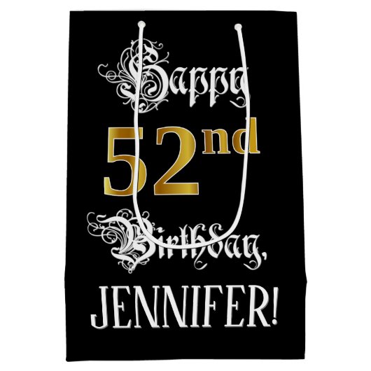 Sac Cadeau Moyen 52nd Birthday ~ Fancy Script; Faux Gold Look; Name (Dos)