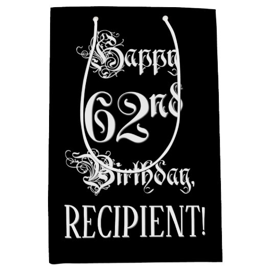 Sac Cadeau Moyen 62e anniversaire : Fancy, Elegant Script + Nom per (Devant)