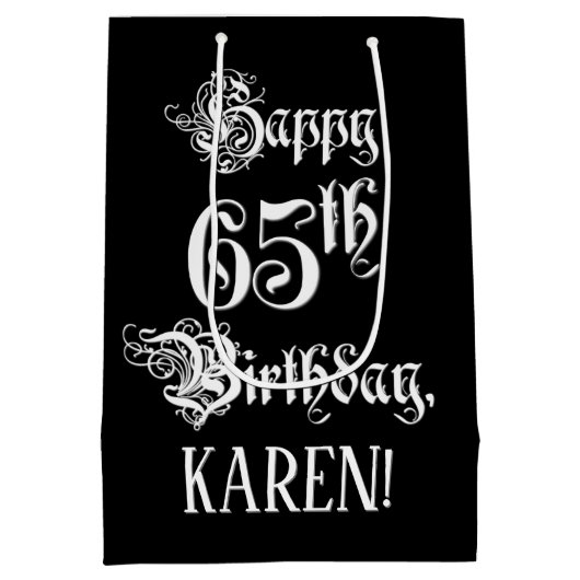 Sac Cadeau Moyen 65e anniversaire : Fancy, Elegant Script + Nom per (Dos)