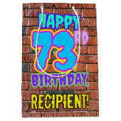 Sac Cadeau Moyen 73e anniversaire : Amusant, Graffiti urbain inspir (Devant)