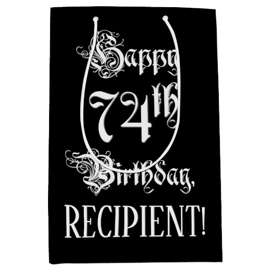 Sac Cadeau Moyen 74e anniversaire : Fancy, Elegant Script + Nom per (Devant)