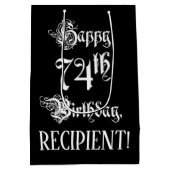 Sac Cadeau Moyen 74e anniversaire : Fancy, Elegant Script + Nom per (Dos)