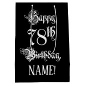 Sac Cadeau Moyen 78e anniversaire : fantaisie, élégant script + Nom (Dos)