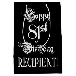 Sac Cadeau Moyen 81e anniversaire : fantaisie, élégant script + Nom