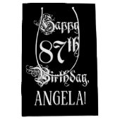 Sac Cadeau Moyen 87e anniversaire : fantaisie, élégant script + Nom (Devant)