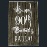 Sac Cadeau Moyen 90th Birthday : Fancy, Faux Wood Look   Custom Nam<br><div class="desc">This élégant and luxurious birthday themed giftbag design features the message "Happy 90th Birthday, " in opulent script text, on a faux wood look inspired pattern background. C'est comme des vacances d'emploi. A birthday themed gift bag like this might be a respectable way to wrap a gift or present being...</div>