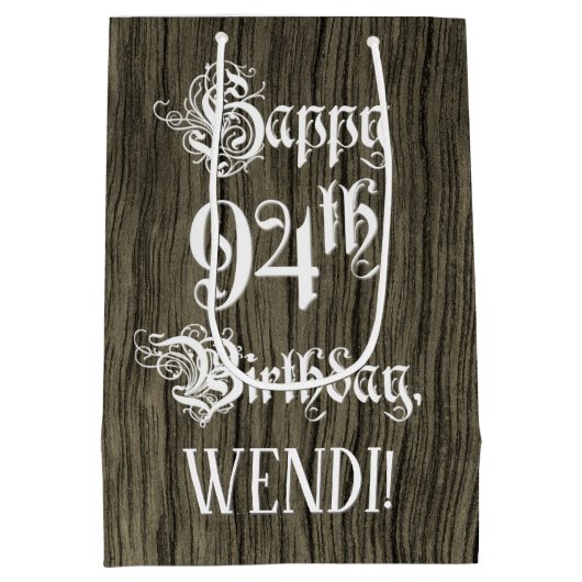 Sac Cadeau Moyen 94e anniversaire : fantaisie, Faux Wood Look + Nom (Dos)