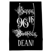 Sac Cadeau Moyen 96e anniversaire : fantaisie, élégant script + Nom (Dos)