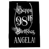 Sac Cadeau Moyen 98e anniversaire : fantaisie, élégant script + Nom (Devant)