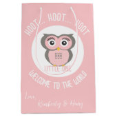 Sac Cadeau Moyen Chouette rose Hoot Hoot Bienvenue dans le monde (Devant)