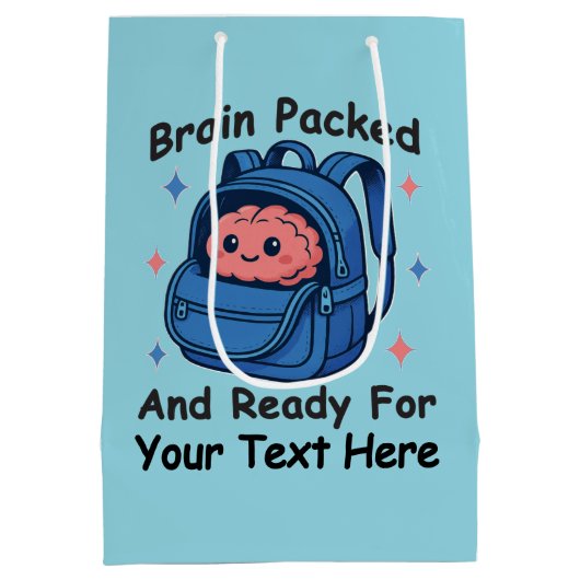 Sac Cadeau Moyen Cute Back-to-School Customizable “Brain Ready" (Dos)